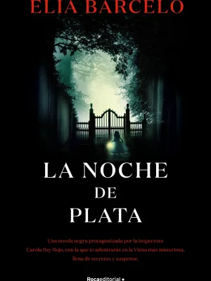 9788417968182_la-noche-de-plata_front-1.webp La noche de plata