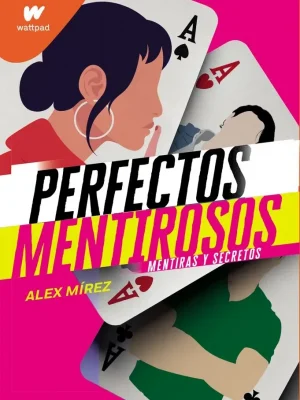 Mentiras y secretos (perfectos mentirosos 1)