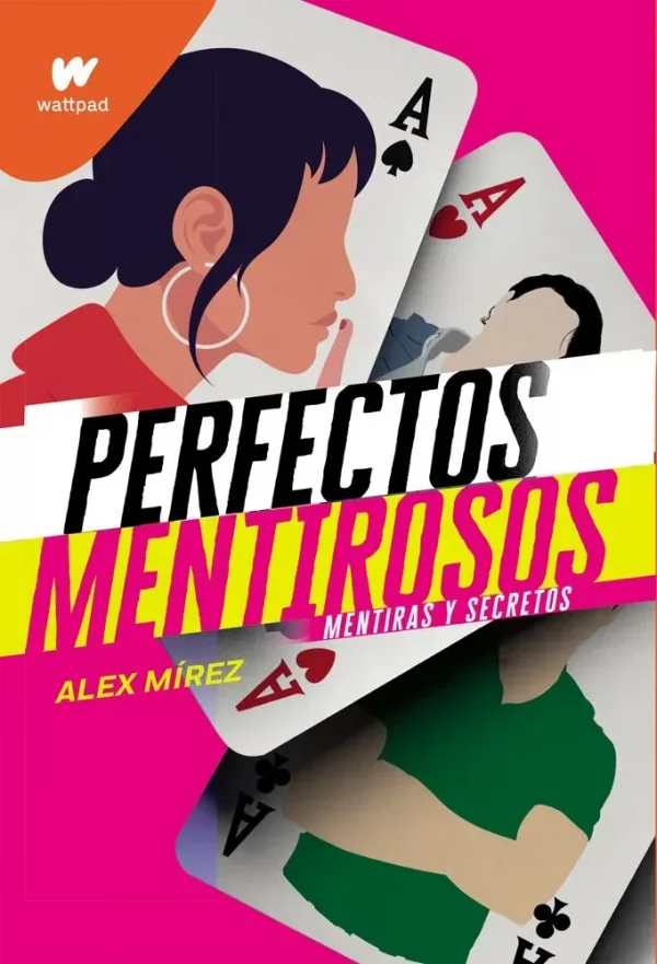 Mentiras y secretos (perfectos mentirosos 1)