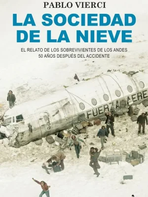 La sociedad de la nieve