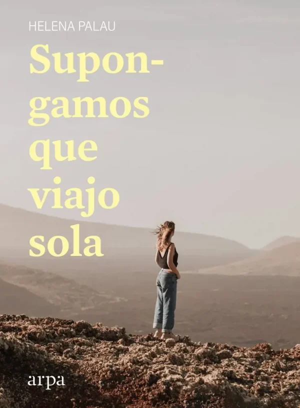 9788418741142_supongamos-que-viajo-sola_front-1.webp Supongamos que viajo sola