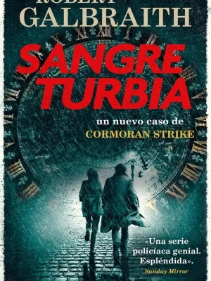 Sangre turbia (cormoran strike 5)