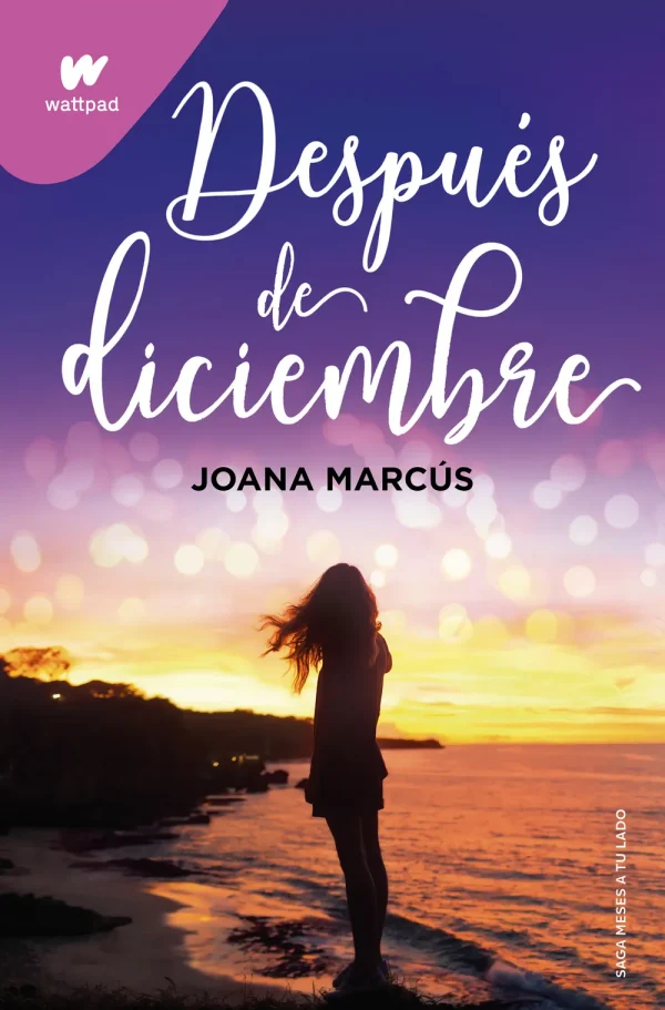 Después de diciembre (edición revisada por la autora) (meses a tu lado 2)