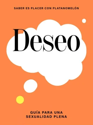 9788419043283_deseo-guia-para-una-sexualidad-plena_front-1.webp Deseo: guía para una sexualidad plena