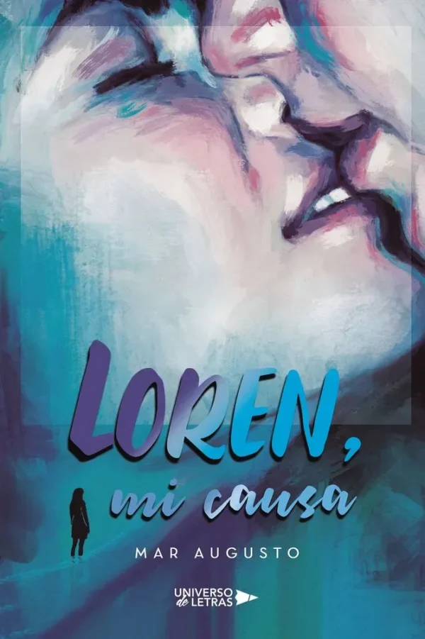 Loren, mi causa