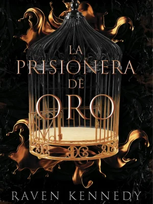 La prisionera de oro 1 - la prisionera de oro