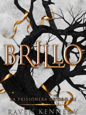 La prisionera de oro 3 - brillo