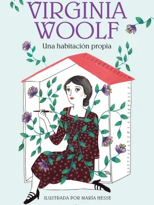 Una habitación propia (edición íntegra e ilustrada) (colección alfaguara clásicos)