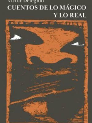 9788419528186_cuentos-de-lo-magico-y-lo-real-spanish-edition_front.jpg Cuentos de lo mágico y lo real (spanish edition)