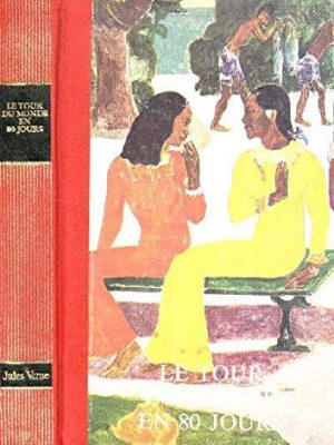 La vuelta al mundo en ochenta días [paperback] julio verne