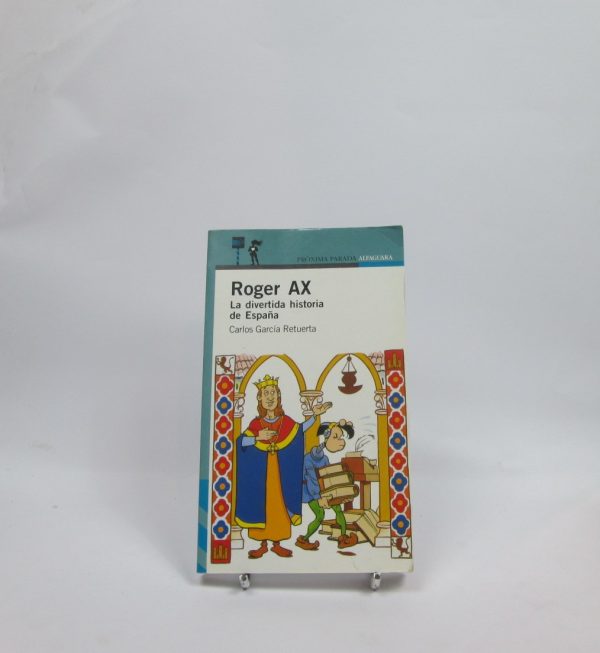 Roger ax. la divertida historia de españa