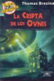 9788420401089_la-cripta-de-los-ovnis_front-1.jpg La cripta de los ovnis