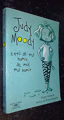 Judy moody esta de mal humor, de muy mal humor nr+ (spanish edition)
