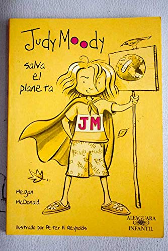Judy moody salva el planeta nr+ (spanish edition)