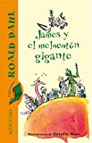 James y el melocotón gigante (spanish edition)