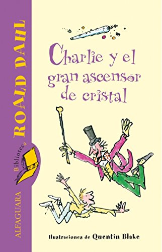 9788420401423_charlie-y-el-gran-ascensor-de-cristal-biblioteca-roald-dahl-spanish-edition_front-5.jpg Charlie y el gran ascensor de cristal (biblioteca roald dahl) (spanish edition)