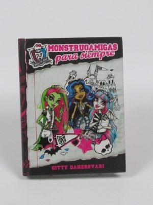 Monstruoamigas para siempre