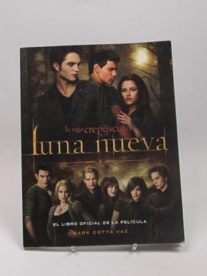 La saga crepúsculo. luna nueva. el libro oficial de la película