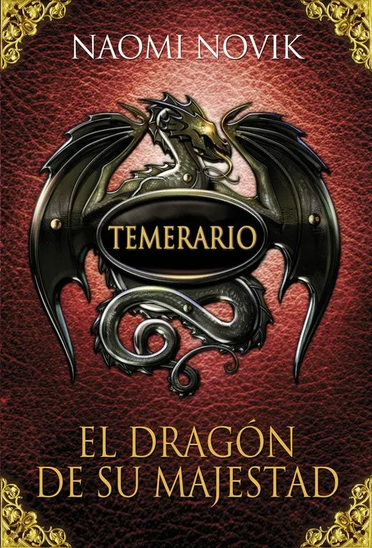 El dragón de su majestad (temerario 1)