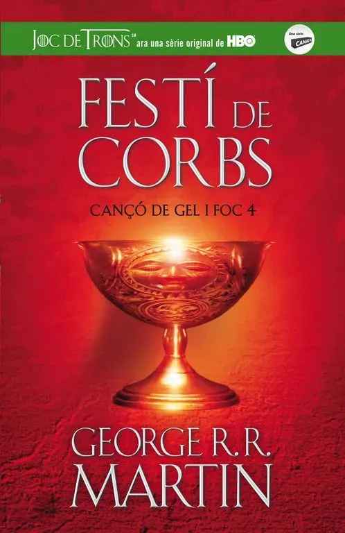 Festí de corbs (cançó de gel i foc 4)