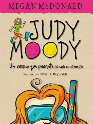 Un verano que promete (si nadie se entromete) (colección judy moody 10)