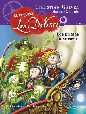 Los piratas fantasma (el pequeño leo da vinci 3)