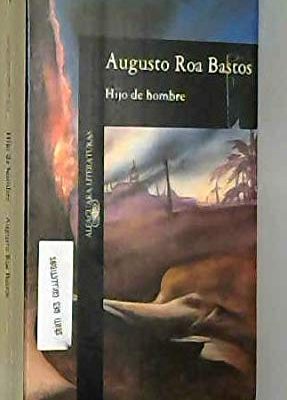 Hijo de hombre (literatura alfaguara) (spanish edition)