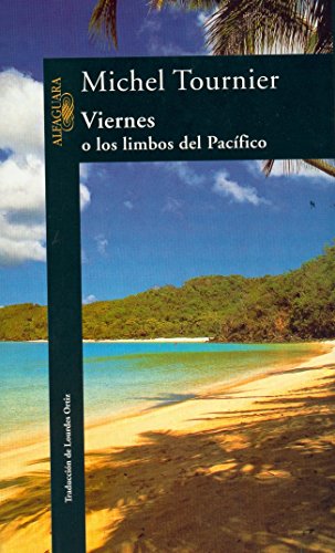 Viernes, o los limbos del pacifico/friday (spanish edition)