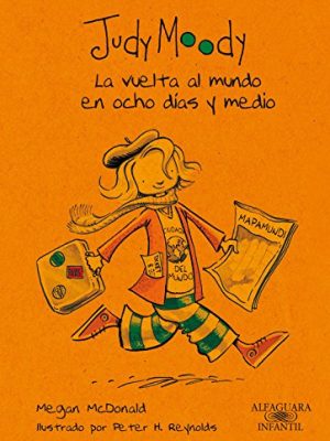 La vuelta al mundo en ocho días y medio (colección judy moody 7)