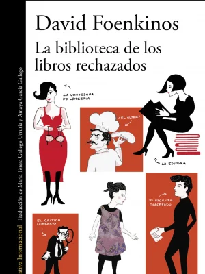 La biblioteca de los libros rechazados