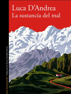 9788420426440_la-sustancia-del-mal_front-1.webp La sustancia del mal