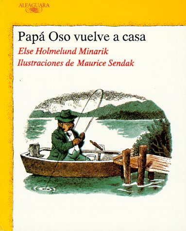 Papa oso vuelve a casa (osito) (spanish edition)