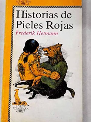 Historias de pieles rojas