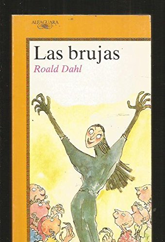 9788420436555_las-brujasthe-witches-spanish-edition_front-1.jpg Las brujas/the witches (spanish edition)