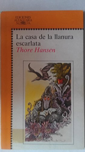 La casa de la llanura escarlata