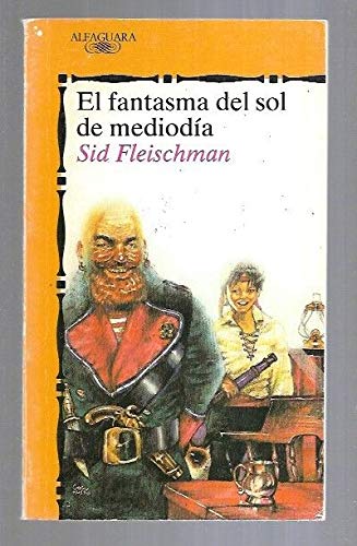 Fantasma del sol del mediodia, el