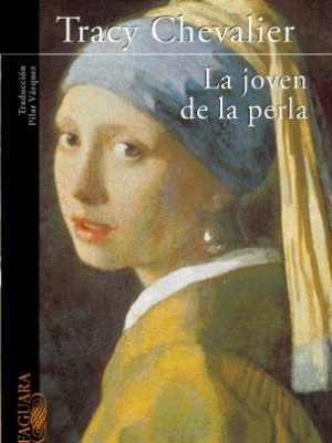 La joven de la perla (spanish edition)