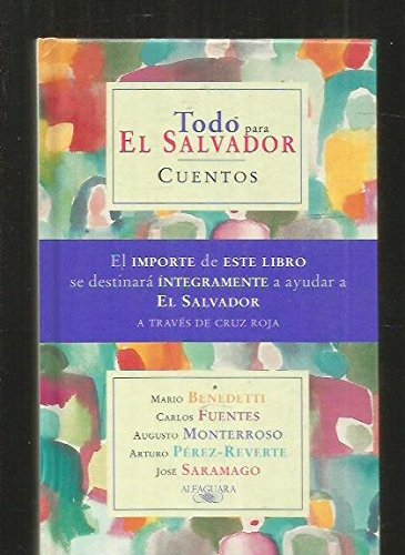 Todo para el salvador (spanish edition)