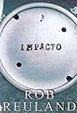 Impacto (hollowpoint) (spanish edition)