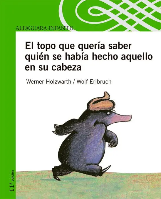 El topo que queria saber quien se habia hecho aquello en su cabeza