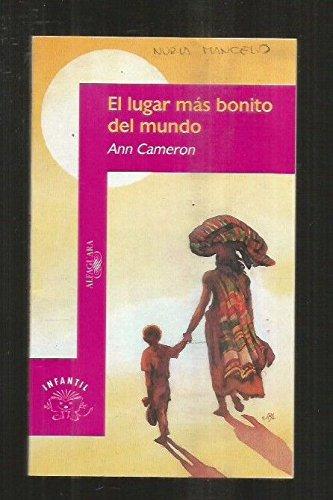 9788420444499_el-lugar-mas-bonito-del-mundo_front-2.jpg El lugar más bonito del mundo
