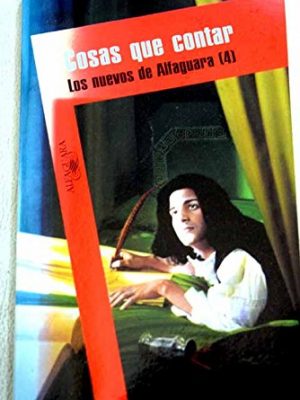 9788420444604_cosas-que-contar_front-1.jpg Cosas que contar