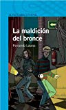 La maldición de bronce (spanish edition)