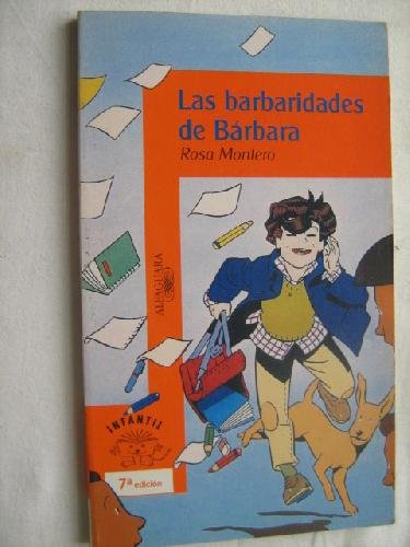 Las barbaridades de barbara/barbara does foolish things (spanish edition)