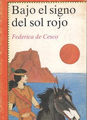 Bajo el signo del sol rojo