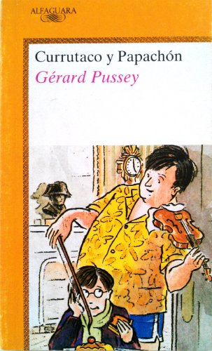 Currutaco y papachon [apr 19, 1989] pussey, gerard
