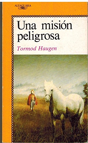 Mision peligrosa, una