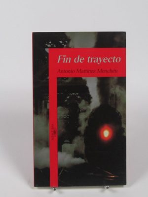9788420447612_fin-de-trayecto_front-2.jpg Fin de trayecto