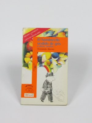 El hombrecito vestido de gris y otros cuentos