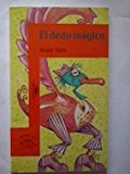 El dedo magico (spanish edition)